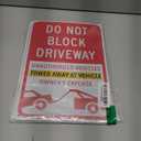 No Parking Signs - Do Not Block Driveway, Unauthorized Vehicles Towed Away, Easy Install, Indoor/Outdoor Use, 8x12 Inch