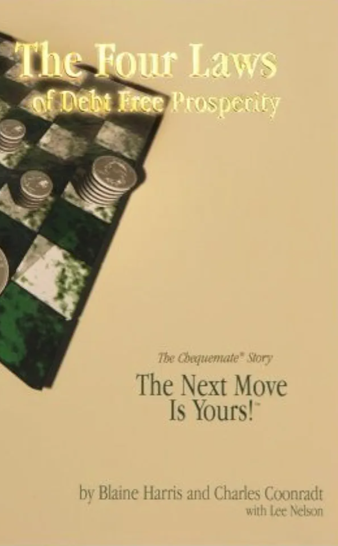 The Four Laws of Debt Free Prosperity - 1996 publication.