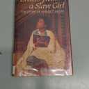 Letters From a Slave Girl: The Story of Harriet Jacobs