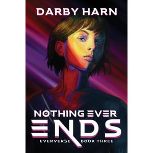 Nothing Ever Ends (Eververse)