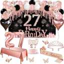 27th Birthday Decorations for Women, 49pcs Black Rose Gold Black Happy 27th Birthday Banner, Tablecloth, Butterfly Decor, Sash and Tiara, Cake Topper, Candles, Balloons Arch