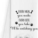 Funny Shih Tzu Kitchen Dish Towels, Every Meal You Make Every Bite You Take Decorative Hand Tea Towels for Kitchen, Shih Tzu Gifts for Women, 16x24 Inch