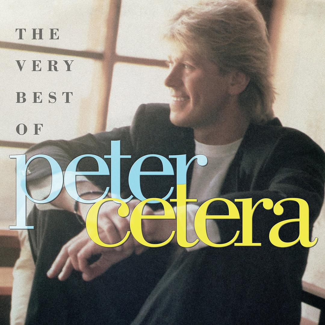 The Very Best Of Peter Cetera Audio CD