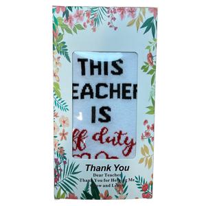 Best Teacher Ever Socks “This Teacher Is Off Duty” Sole Women's One Size 6 - 11 (Pack Of 4Pairs)