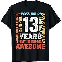 13 Years 156 Months Of Being Awesome 13th Birthday T-Shirt,Size M