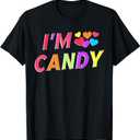 Groovy I'm Candy I Love To Eat Candy Funny Couple Matching T-Shirt