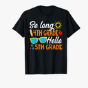 First Day Of 5th Grade Tee For Back To School
So Long 4th Grade Hello 5th Grade Back To School T-Shirt L