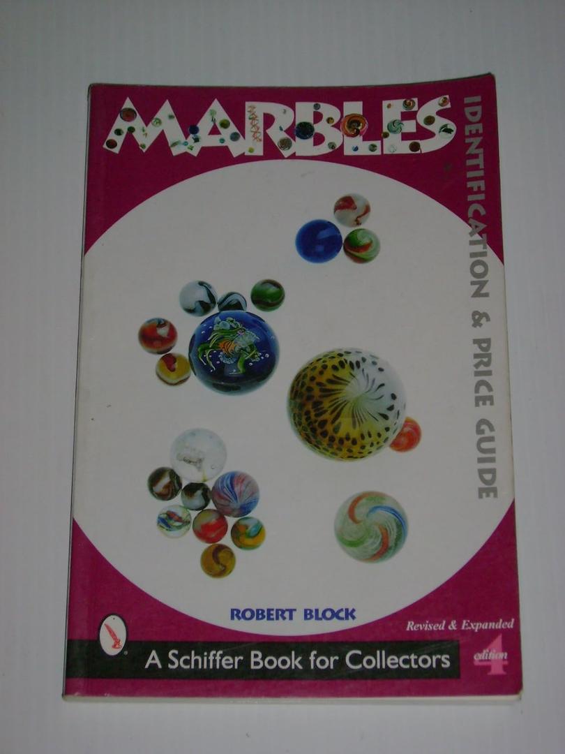 Marbles: Identification and Price Guide
