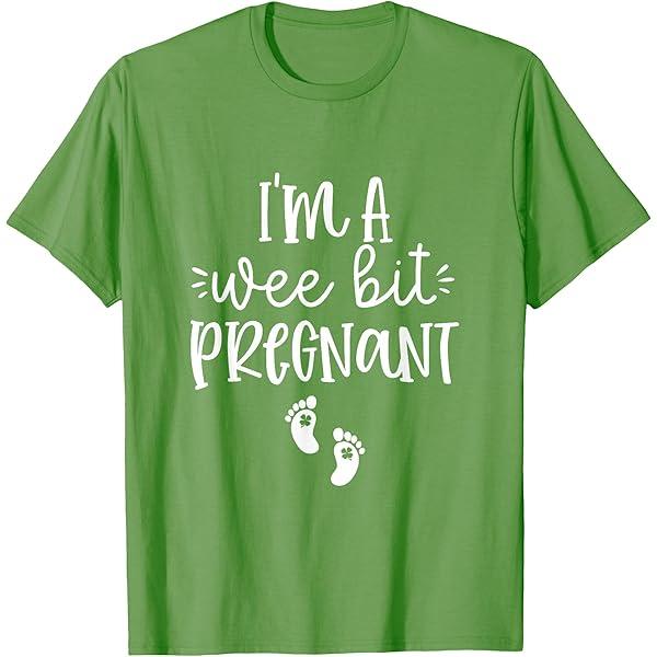 I'm A Wee Bit Pregnant Irish St Patricks Pregnancy Reveal TShirt. XL Size