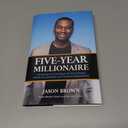 Five-Year Millionaire: A Roadmap for Investing in the Stock Market, Wealth Accumulation, and Financial Independence