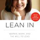 Lean In: Women, Work, and the Will to Lead Hardcover