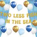 Two Less Fishin the Sea Gold Banner Balloons Blue Curtain for Nautical Theme Engagement Party Beach Wedding Anchor Cruise Banner Decorations