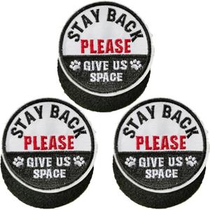 Yerchic Stay Back Please Give Us Space Patch for Service Dog Vests Harnesses Emblem Embroidered Fastener Hook & Loop Patch(3 pcs)