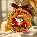 3 x 67 Christmas Ornament - 67 Ornaments for Christmas Tree, Santa Says Six Seven 2025 - Funny 6 7 White Elephant Gifts, Fun for Teen, Kid - Viral Decoration - Meme Acrylic Xmas Gifts