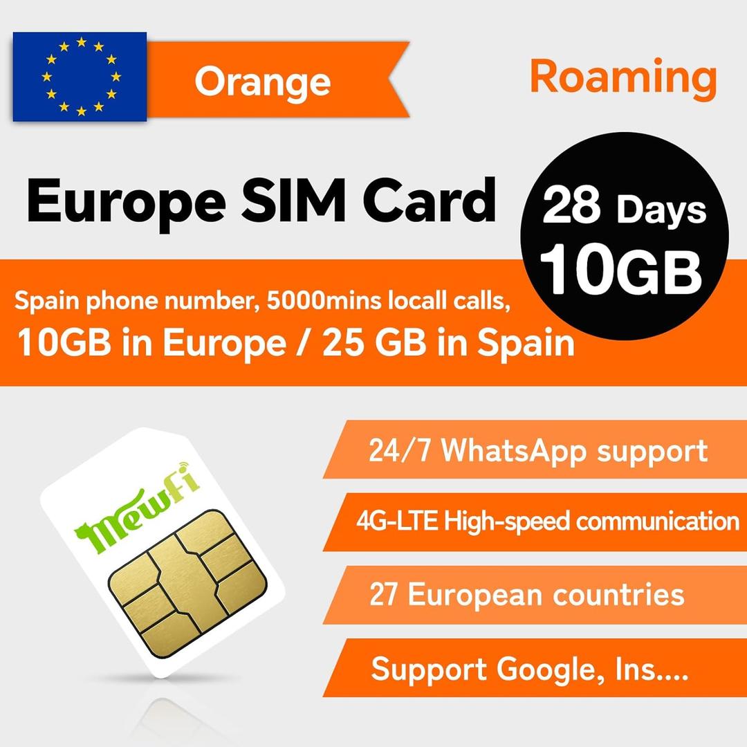 Orange SIM Card Europe with Spanish Phone Number, 28 Days 10 GB in Europe, 25 GB in Spain 5000mins Local Calls, 4G DataEasy Activation& 24/7 Whatsapp Support, for Unlocked Phones