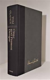 Clear and Present Danger by Tom Clancy, 1989 Hardcover