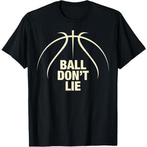 Ball Don't Lie Basketball t-shirt T-Shirt