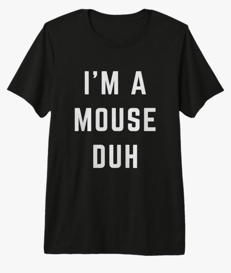 I'm a Mouse Duh Easy Halloween Costume Premium T-Shirt, XL