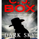 Dark Sky (A Joe Pickett Novel), (Hardcover)