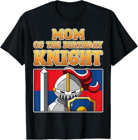Mom of the Birthday Knight Kids Medieval Armor Family Party T-Shirt for Women, Small