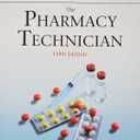 The Pharmacy Technician (American Pharmacists Association Basic Pharmacy & Pharmacology)