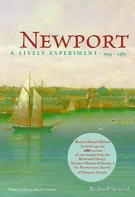 Newport: A Lively Experiment 1639-1969