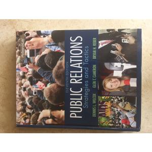 Public Relations: Strategies and Tactics (11th Edition)