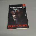 White Horse: A Novel