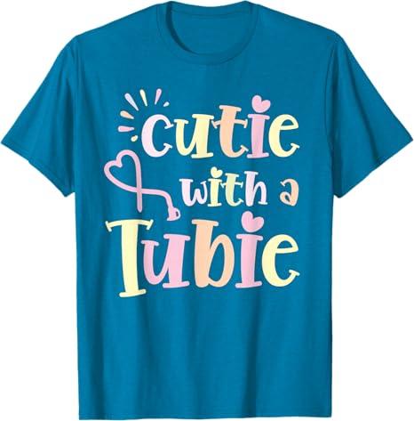 Cutie With A Tubie Feeding Tube Awareness G-button G-tube T-Shirt, S