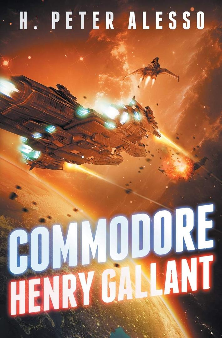 Commodore Henry Gallant (The Henry Gallant Saga), Book 