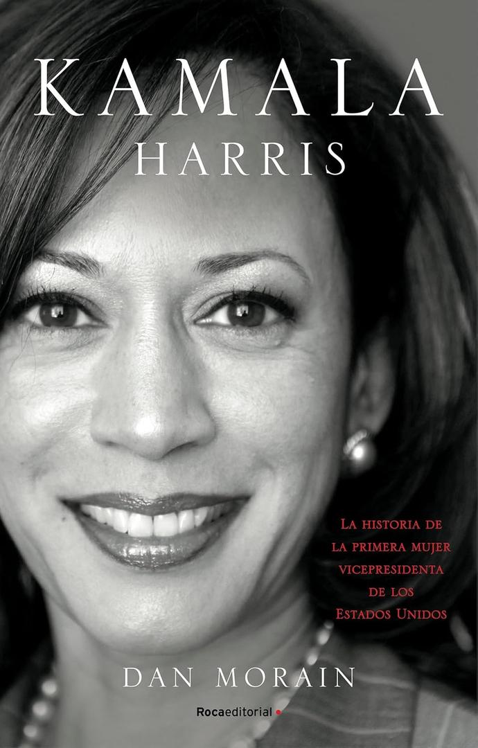Kamala Harris / Kamala's Way (Spanish Edition)