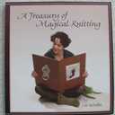 A Treasury Of Magical Knitting Paperback