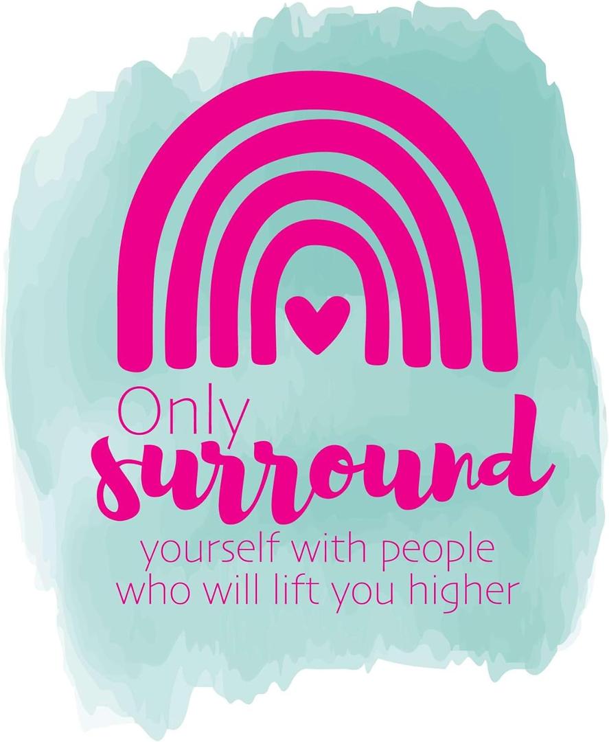 Children People Who Lift You Higher Inspiring Quote Wall Decal Decoration Surround Yourself Life Quote Beautiful Rainbow Heart Lasts Years and Easily Removable - Size: 32 in(W) x 40 in(H)