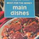 Most-for-the-Money Main Dishes