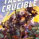 Tales From the Crucible: A KeyForge Anthology Paperback – September 1, 2020