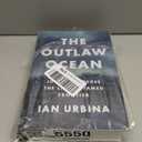 The Outlaw Ocean: Journeys Across the Last Untamed Frontier (Hardcover)
