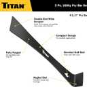 Titan 17121 3-Piece Flat Pry Bar set, 5.5", 7.5" & 9.5"Utility Claw Bars with Nail Puller, Forged Steel Wonder Bar