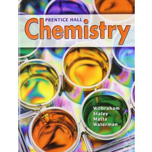 Prentice Hall Chemistry Student Edition
by Anthony C. Wibraham (Author), Staley (Author), Matta (Author), Waterman (Author)