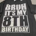 Bruh It's My 8th Birthday 8yr I'm 8 Year Old Birthday Gift T-Shirt (Black, M)