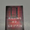 Killing Mr. Griffin