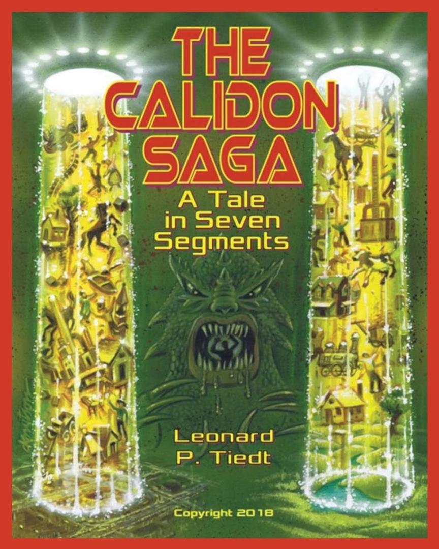 The Calidon Saga: A Tale in Seven Segments