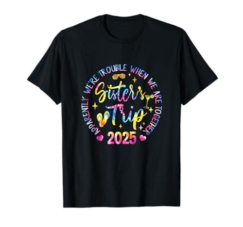 Sister's Trip 2025 We Are Trouble When We Are Together Women T-Shirt, Pack of 2, Size  2 XL, 3 XL