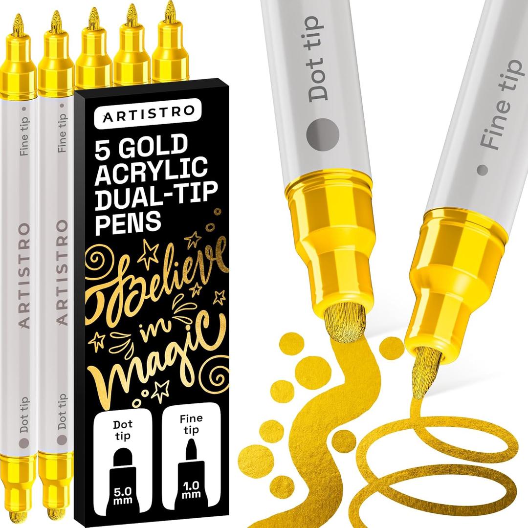 ARTISTRO 5 Gold Precision Dual-Tip Acrylic Paint Markers  Paint Pens Set with Dot & Fine Tips for Fabric, Rock, Glass, Wood, Coloring Books  Classroom & Art Supplies Gift Teacher Appreciation Gift