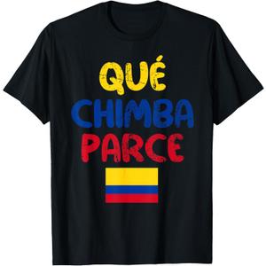 Qu Chimba Parce Colombia Colombian Slang Boys Girls Kids T-Shirt Medium