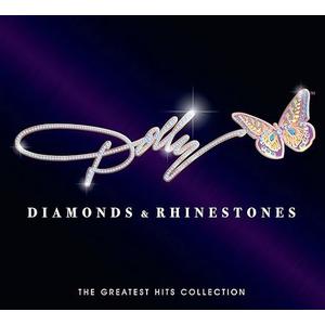 Diamonds & Rhinestones - The Greatest Hits Collection by Dolly Parton Diamonds & Rhinestones - The Greatest Hits Collection by Dolly Parton