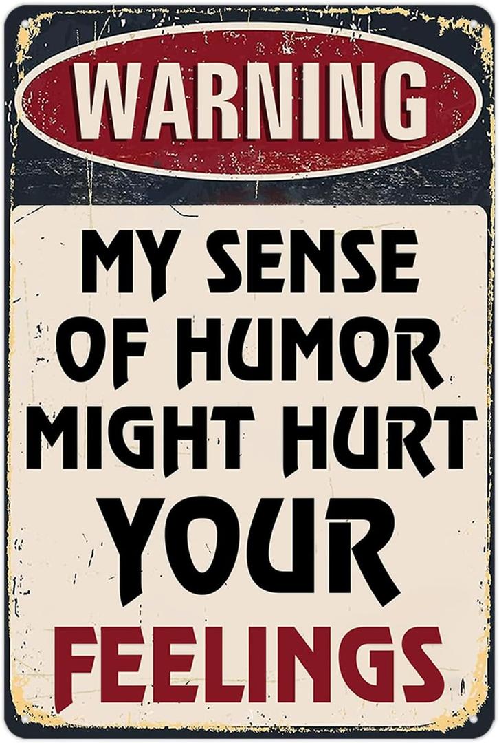 Funny Man Cave Decor Garage Metal Tin Signs Wall Decor For Bedroom Men Room Door Funny Office Desk Decor Sign Cool House Rules Poster For Men My Sense Of Humor Might Hurt Your Feelings Sign 8x12 Inch (11)