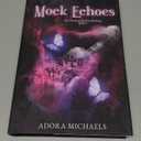 Mock Echoes (The Passing Realm Duology), Book