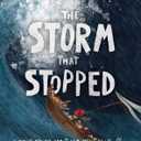 The Storm That Stopped (Tales That Tell the Truth)