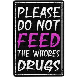 Sarcastic Bar Metal Sign 8X12 Inch Do Not Feed Vintage Wall Art Ideal For Man Cave Home Bar Office Garage Decor Rustic Finish Fathers Day Gift