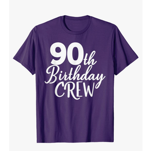 90th Birthday Crew 90 Years Old Group Matching Party T-Shirt Size L